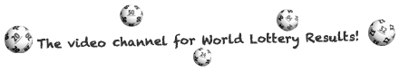 The Video Channel for World Lottery Results